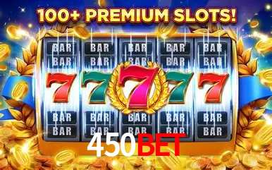 Descubra o Mundo do Cassino Online com 450BET